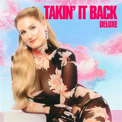 Takin It Back Deluxe By Meghan Trainor On Apple Music