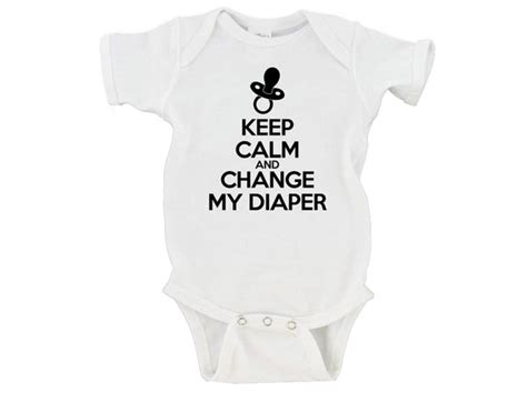 Keep Calm And Change My Diaper Gerber Onesie Forever Little One