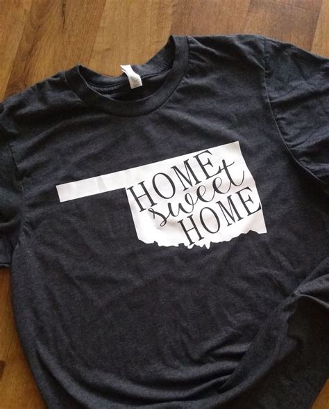 Home Sweet Home T Shirt Etsy Home T Shirts Shirts With Sayings