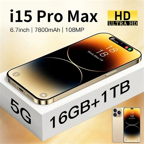 Brand New I15 Pro Max Smartphone 67 Inch Full Screen Face Id 16gb1tb