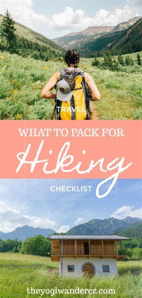 The Essential Hiking Packing List For Beginners The Yogi Wanderer