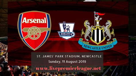 Arsenal Vs Newcastle United Live Streaming Premier League 2019
