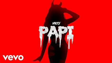 Yaco Dj Papi Official Audio Youtube