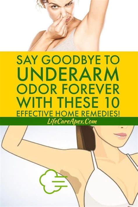 Say Goodbye To Underarm Odor Forever With These 10 Effective Home