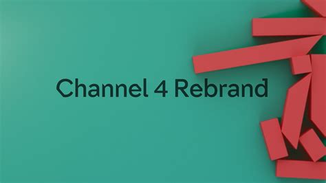 Channel 4 Rebrand Rebranding Channel Branding Graphic Design Branding