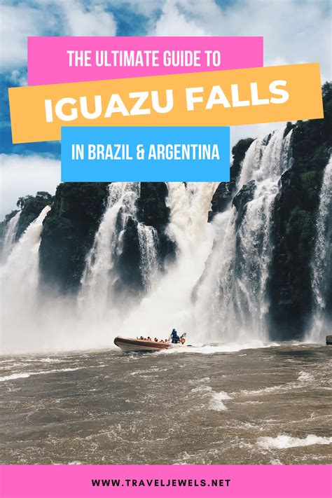 The Ultimate Guide To Visiting Iguazu Falls Brazil Side And Argentina
