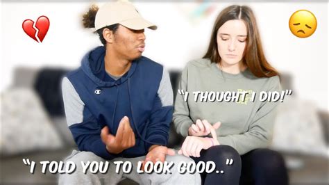 “i Told You To Look Good” Prank On Girlfriend 😕💔 She Gets Really Sad