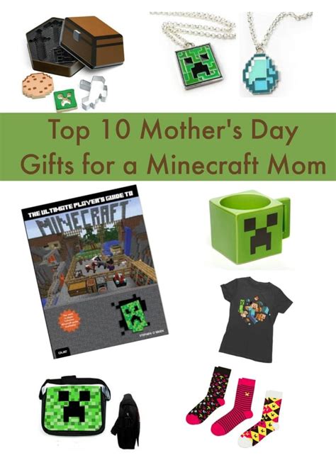 top 10 mother s day ts for the minecraft mom skrafty