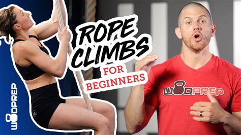 Rope Climbs For Beginners 4 Simple Steps Youtube