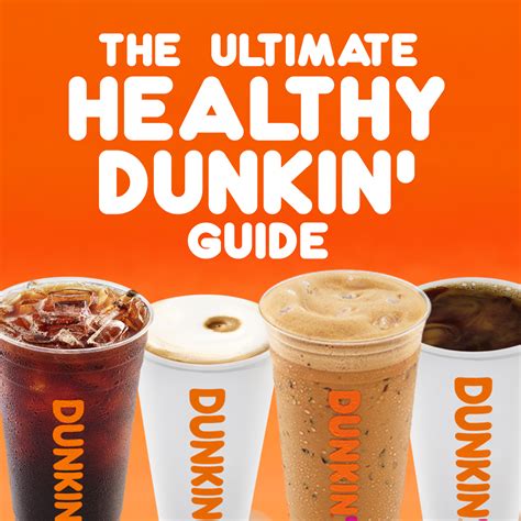 Healthy Dunkin Donuts Drinks Ultimate Guide With Calculator