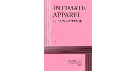 Intimate Apparel By Lynn Nottage