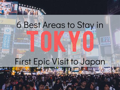 Best Areas To Stay In Tokyo First Epic Visit To Japan The Wayfaring
