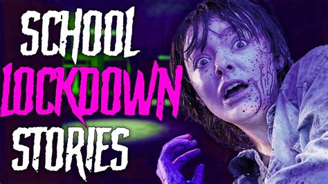 3 Horrifying School Lockdown Stories Youtube