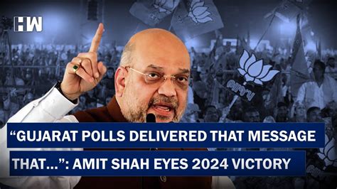 Headlines Gujarat Polls Delivered The Message That Amit Shah Eyes 2024 Victory Pm Modi