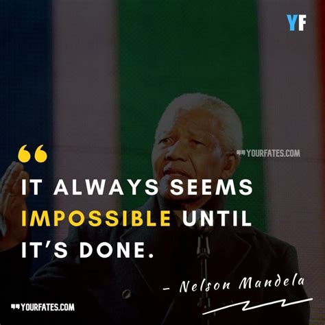 Famous Nelson Mandela Quotes About Education Love Fear And