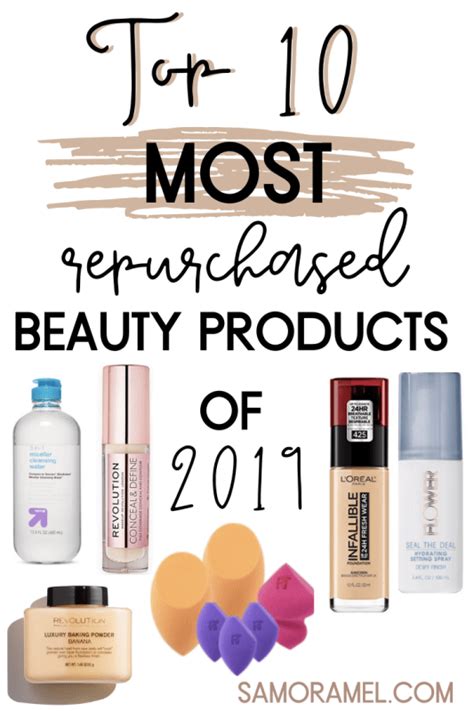 My Top 10 Most Repurchased Beauty Products Of 2019 — The Sm Blog