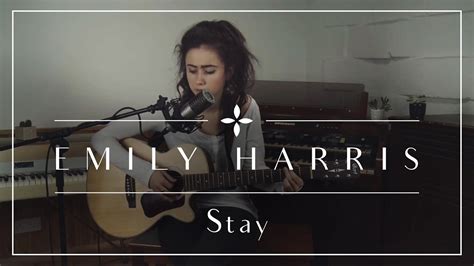 Stay Cover Emily Harris Youtube