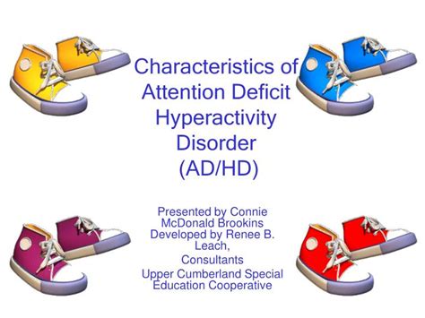 Ppt Characteristics Of Attention Deficit Hyperactivity Disorder Ad