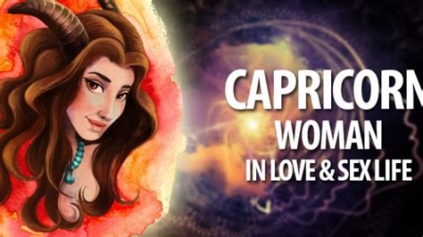 Capricorn Woman In Love And Sex Life