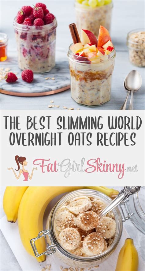 The Best Slimming World Overnight Oats Recipes Fatgirlskinny Net Slimming World Recipes More