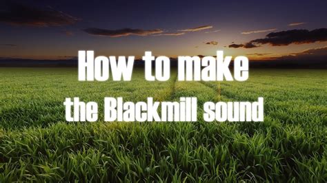 How To Make The Blackmill Sound Chillstep Production Youtube