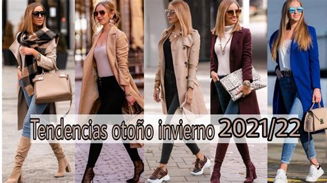 Tendencias De Moda OtoÑo Invierno 2021 22 Moda Mujer Outfits Para OtoÑo Invierno 2021 22 Youtube