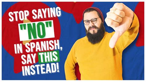 How Do You Say No In Spanish How Do You Say No In Spanish Download