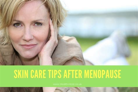 Skin Care Tips After Menopause