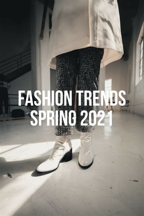 Fashion Trends Spring 2021 Sneak Peek The Fashion Folks