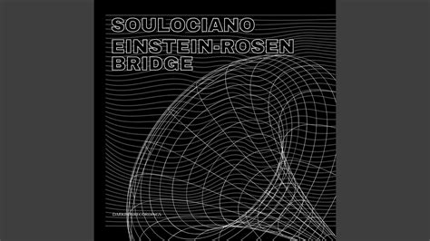 Einstein Rosen Bridge Youtube