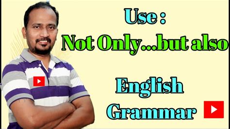 How To Use Not Only But Also In Given Sentenceenglishgrammar