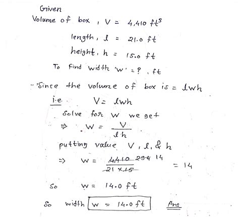 Solved The Volume Of A Box Is Given By V Lwh Find The Width In Ft If Course Hero