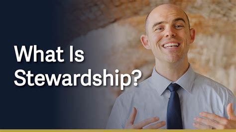 What Is Stewardship Youtube