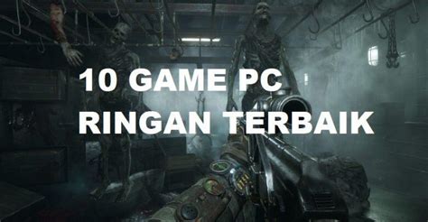 Inilah 10 Rekomendasi Game Ringan Pc Terbaik Untuk Kamu 2020 ⚓