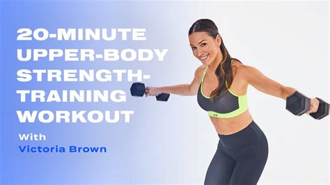 20 Minute Upper Body Strength Training Workout With Weights Youtube