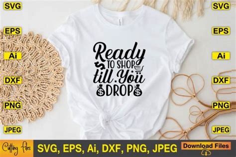 Ready To Shop Till You Drop Svg Design Graphic By Artstore22 · Creative