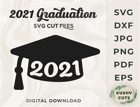 2021 Graduation Cap Svg 2021 Graduation Svg Digital Etsy