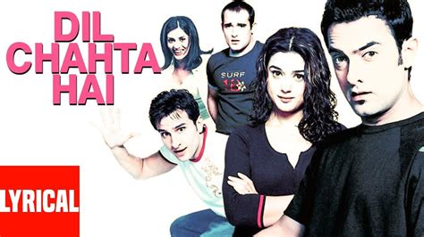 Dil Chahta Hai 2001 Bollywood Film Watch Trailer Songs