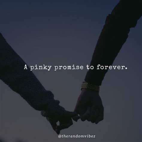 45 Best Pinky Promise Quotes About Love And Friendship