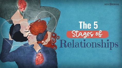The 5 Stages Of Relationships You Should Know About YouTube
