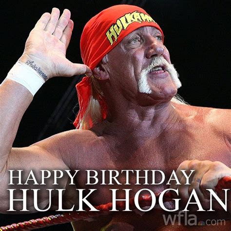 Hulk Hogans Birthday Celebration Happybdayto