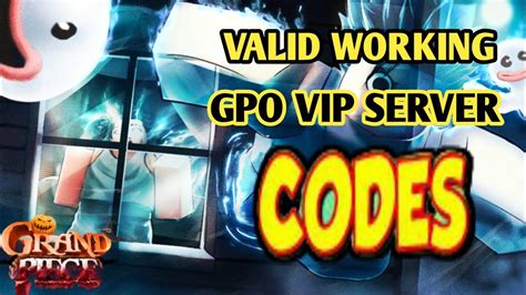 Gpo Private Server Codes April 2022 L Valid Working Gpo Server Codes