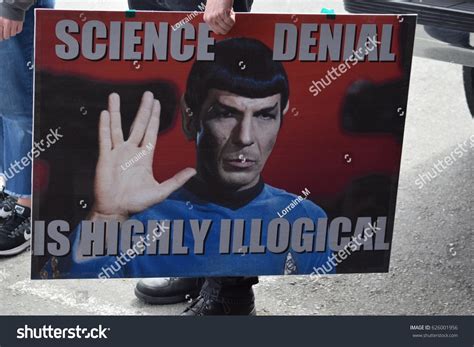 Mr Spock Sign Saying Science Denial Stock Photo 626001956 Shutterstock