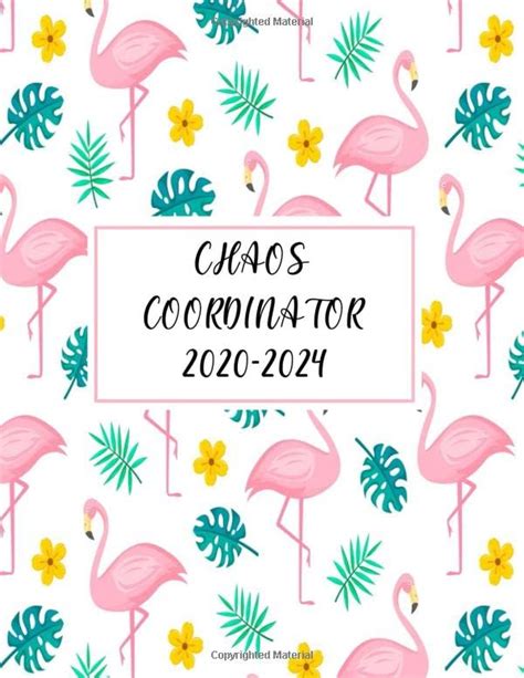Chaos Coordinator 2020 2024 60 Months Calendar And Organizer Plan And Schedule Your Next Five
