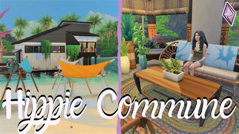 Hippie Commune Sims 4 Island Living Youtube