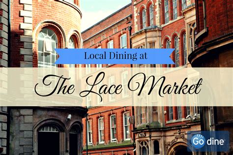 The 5 Best Restaurants of The Lace Market - Go dine Blog