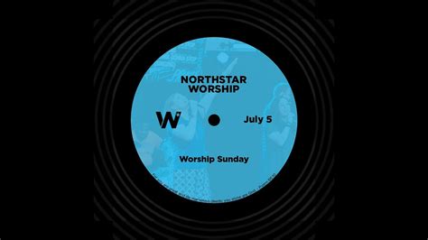 Northstar Church Worship Sunday Weekend Services Youtube