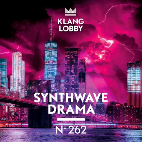 Kl 262 Synthwave Drama Klanglobby Production Music