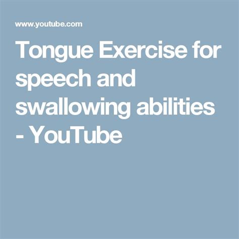 Tongue Exercise For Speech And Swallowing Abilities Youtube Tongue Muscles Exercise Therapy
