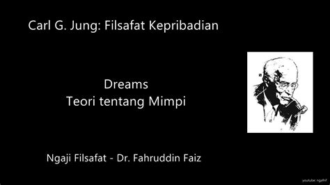 He collaborated with sigmund freud, but disagreed with him about. Dreams (Teori tentang Mimpi) | Carl Gustav Jung ...